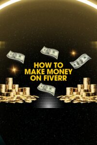How-to-make-money-on-fiverr