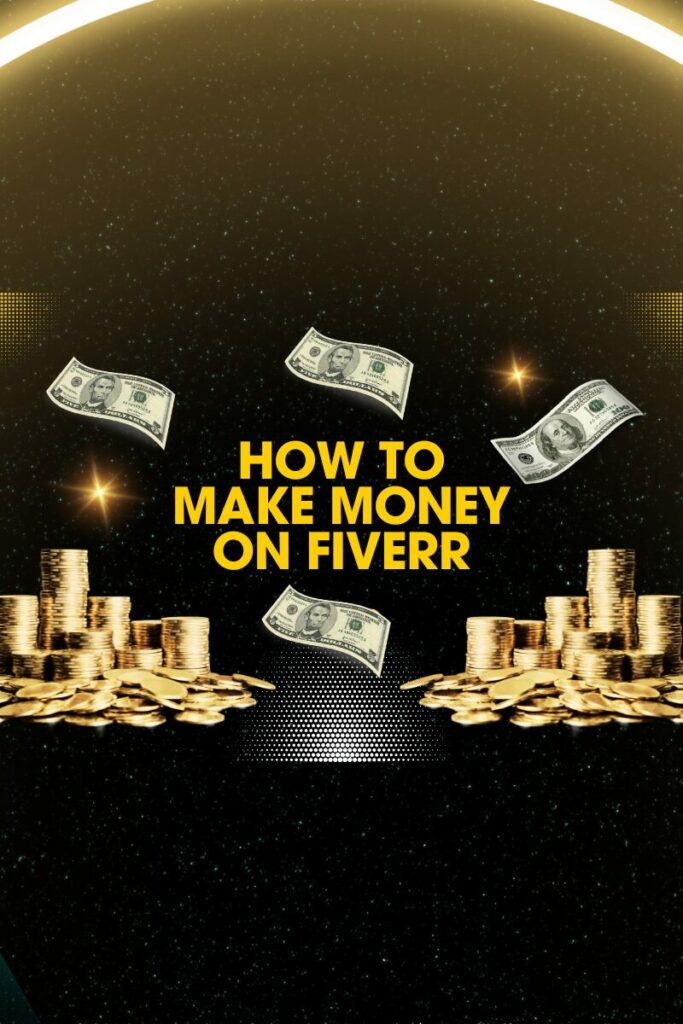 How-to-make-money-on-fiverr